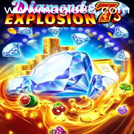 Discover the Magic of DiamondExplosion7s: A Thrilling Gaming Experience