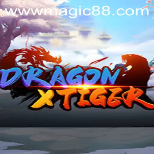 Unleashing the Thrill of DragonXTiger: The Ultimate Magic88 Experience
