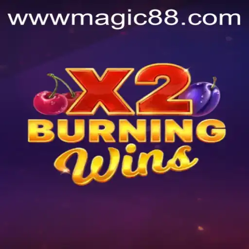 Discover the Magic of BurningWinsX2: A Captivating Journey into the World of Casino Gaming