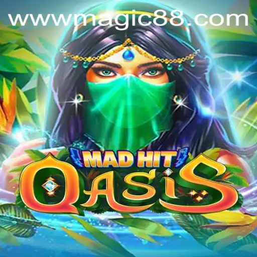 Discover the Enchantment of MadHitOasis: Magic88